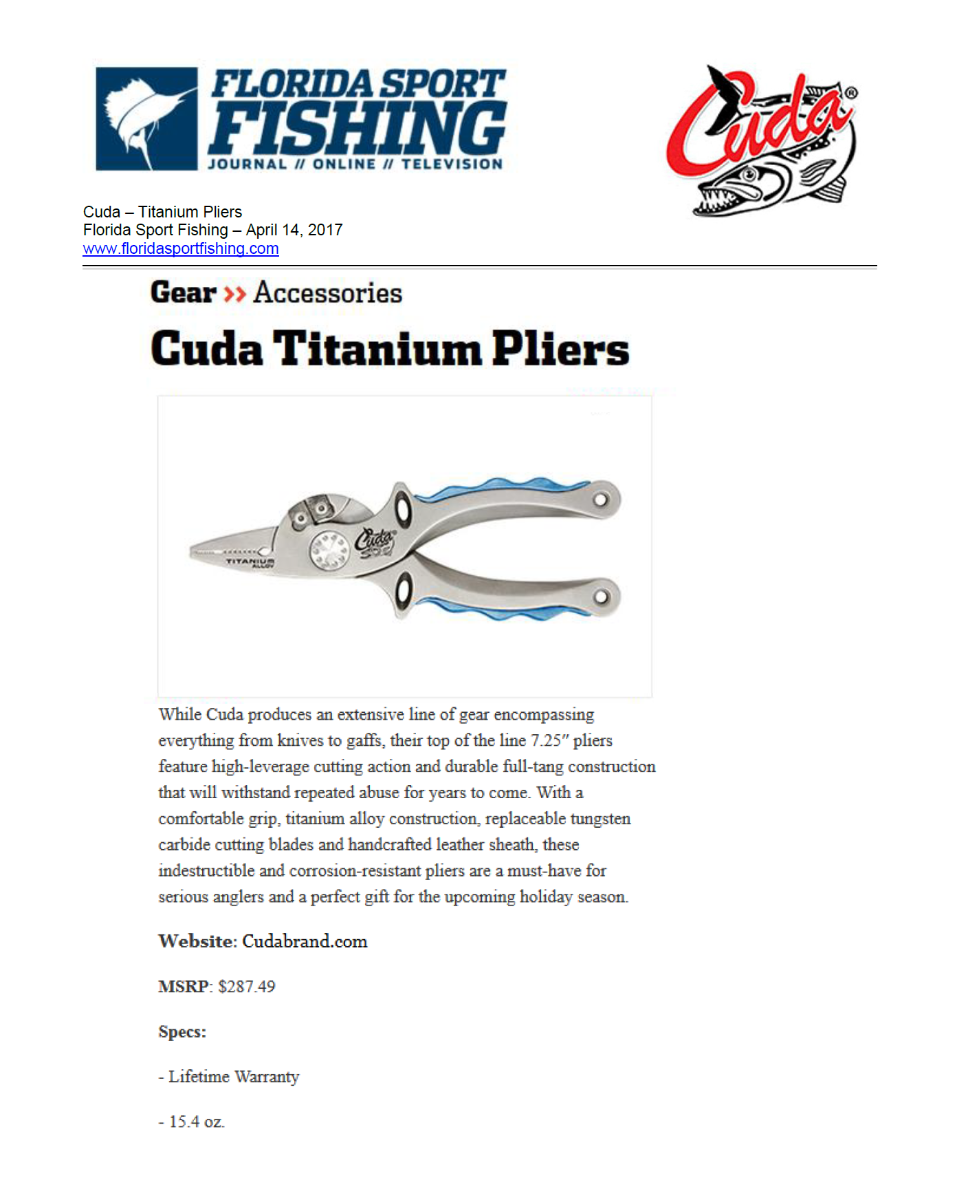 Cuda Titanium Pliers - Featured in Florida Sport Fishing April 2017